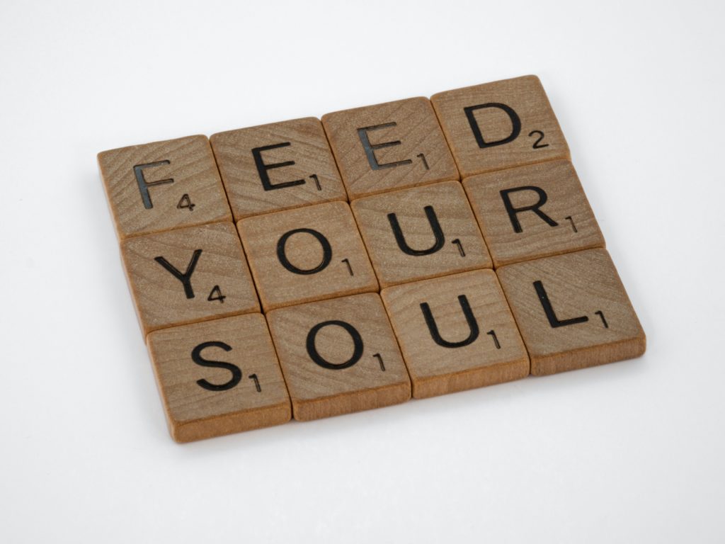 Feeding your soul is powerful, similar to embracing positive affirmations. 
